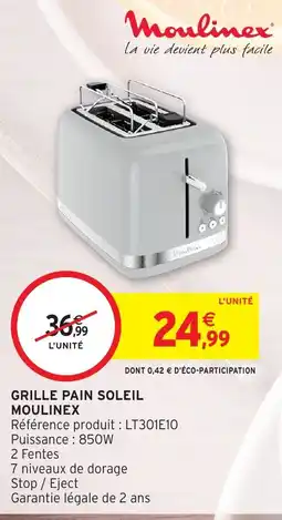 Intermarché Hyper Moulinex Grille pain soleil offre