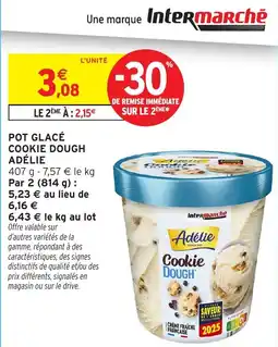Intermarché Hyper Adélie Cookie Dough offre