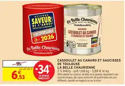 Intermarché Hyper La Belle Chaurienne Cassoulet au canard et saucisses de Toulouse offre