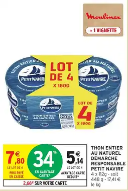 Intermarché Hyper Petit Navire Thon entier au naturel offre