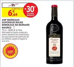 Intermarché Hyper BERNARD MAGREZ Bordeaux supérieur rouge offre