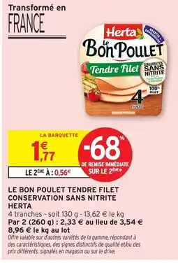 Intermarché Hyper Herta Le Bon Poulet offre