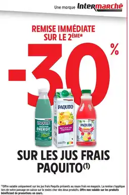 Intermarché Hyper Paquito offre