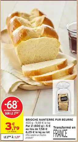 Intermarché Hyper Brioche nanterre pur beurre offre