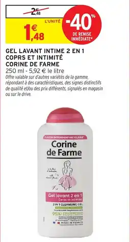 Intermarché Hyper Corine de Farme Gel lavant 2 en 1 Corps et intimité offre
