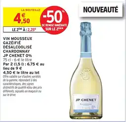 Intermarché Hyper JP CHENET VIN MOUSSEUX GAZÉIFIÉ DÉSALCOOLISÉ CHARDONNAY offre