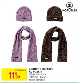 Intermarché Hyper NO PUBLIK BONNET + ECHARPE offre
