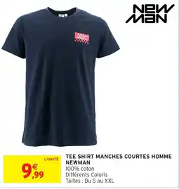 Intermarché Hyper NEWMAN TEE SHIRT MANCHES COURTES HOMME offre