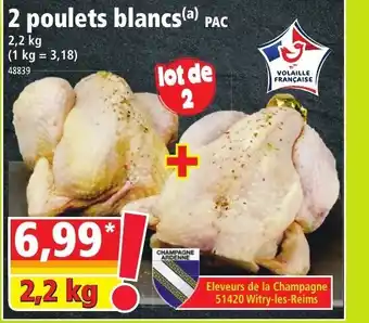 Norma 2 Poulets Blancs offre