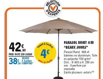 E.Leclerc Brico Parasol Droit 4 M offre
