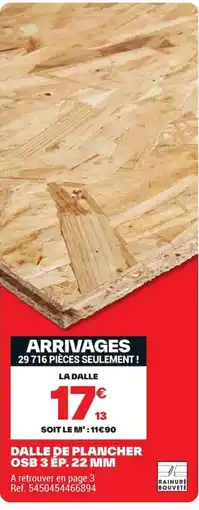 Brico Dépôt Dalle de plancher osb 3 ép. 22 mm offre