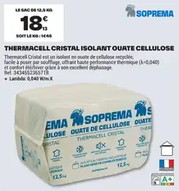 Brico Dépôt SOPREMA THERMACELL CRISTAL offre