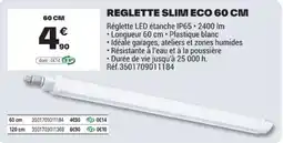 Brico Dépôt REGLETTE SLIM ECO offre