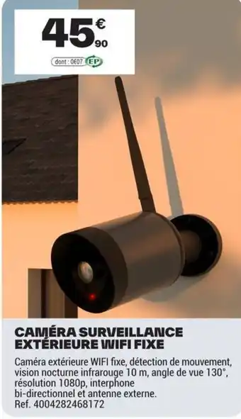 CAMÉRA SURVEILLANCE EXTÉRIEURE WIFI FIXE