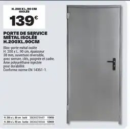 Brico Dépôt Porte de service métal isolée offre