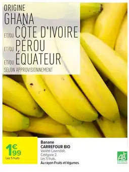 Carrefour Market CARREFOUR BIO Banane offre