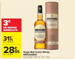 Carrefour Market Knockando single malt scotch whisky offre