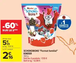 Carrefour Market Kinder SCHOKOBONS offre