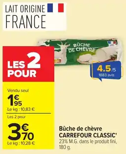 Carrefour Market Bûche de chèvre offre