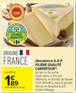 Carrefour Market Abondance A.O.P. offre