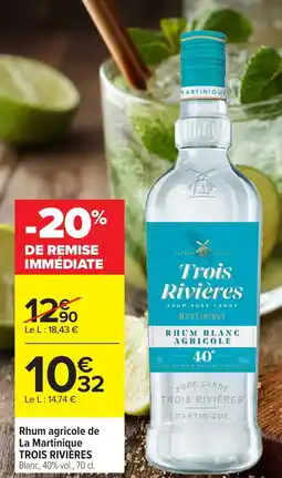 Carrefour Market TROIS RIVIÈRES Rhum agricole offre