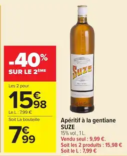 Carrefour Market SUZE Apéritif à la gentiane offre