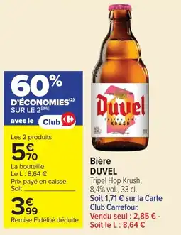 Carrefour Market Duvel Tripel Hop Krush offre