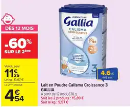 Carrefour Market Gallia Lait en Poudre Calisma Croissance 3 offre