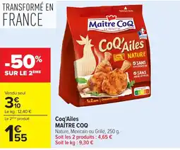 Carrefour Market MAÎTRE COQ Coq'Ailes offre