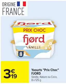 Carrefour Market FJORD Yaourts offre