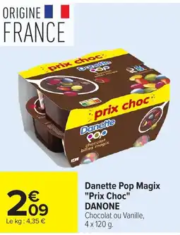 Carrefour Market Danette Pop Magix offre