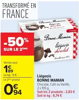 Carrefour Market Bonne Maman Liégeois offre