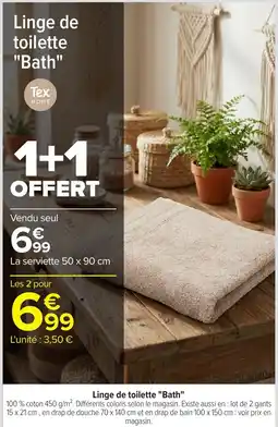 Carrefour Market Tex home linge de toilette bath offre