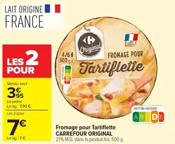 Carrefour Carrefour Original Fromage pour Tartiflette offre