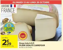 Carrefour Ossau Iraty A.O.P. offre