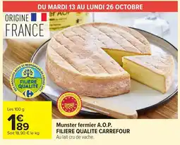 Carrefour Munster fermier A.O.P. offre