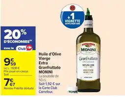 Carrefour Market MONINI Huile d'Olive Vierge Extra offre