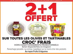 Carrefour Market Croc' Frais Olives et Tartinables offre