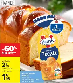 Carrefour Harrys Brioche Tressée offre
