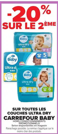 Carrefour Market Carrefour Baby Ultra dry offre
