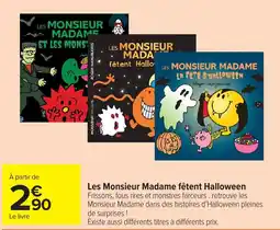 Carrefour Les Monsieur Madame fêtent Halloween offre