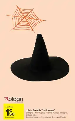 Carrefour Roldan mini chapeau sorcière offre