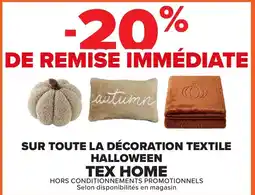 Carrefour Tex home sur toute la décoration textile offre