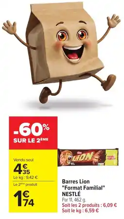 Carrefour LION Barres offre