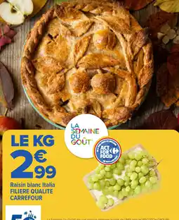 Carrefour Raisin blanc Italia offre