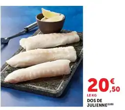 Super U Dos de julienne offre