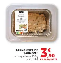 Super U PARMENTIER DE SAUMON offre