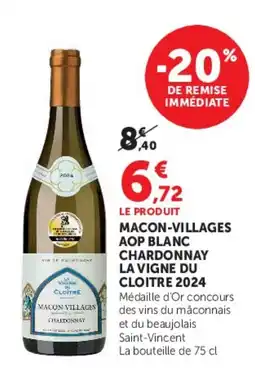Super U LA VIGNE DU CLOITRE offre