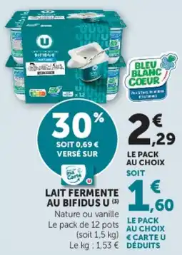 Super U U Lait fermenté au bifidus offre
