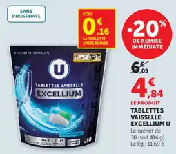 Super U U Tablettes vaisselle Excellium offre